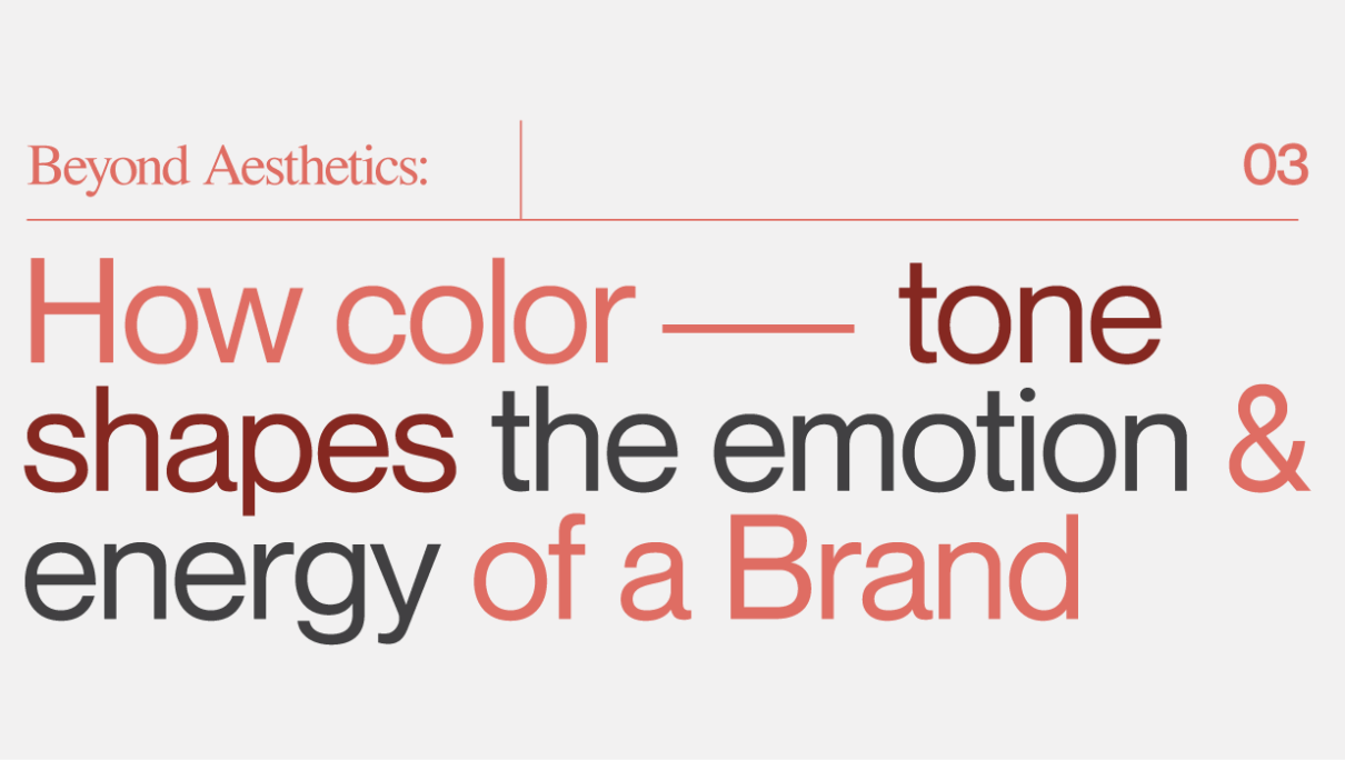 Beyond Aesthetics: How Color Tone Shapes the Emotion and Energy of a Brand